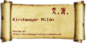 Kirchmayer Milán névjegykártya